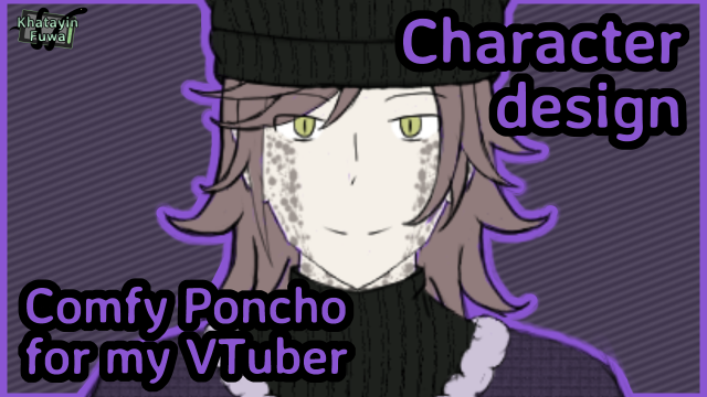 【CHARACTER DESIGN】Comfy Poncho Outfit For My VTuber