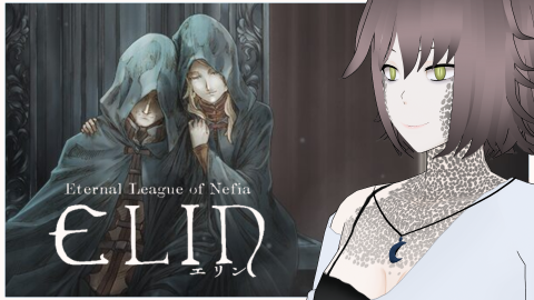 【ELIN】Some grinding, let's chill